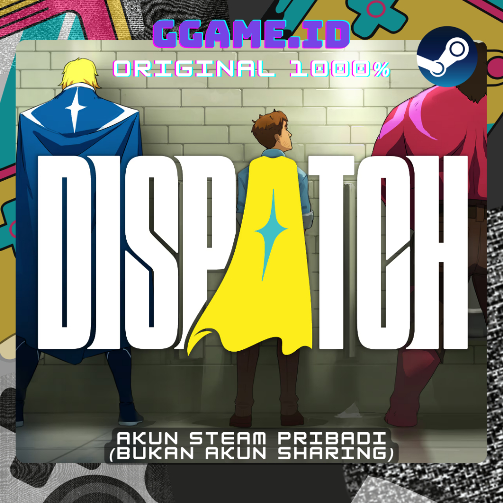 Dispatch - Original - Game PC - Game Steam - Akun Pribadi (bukan sharing)