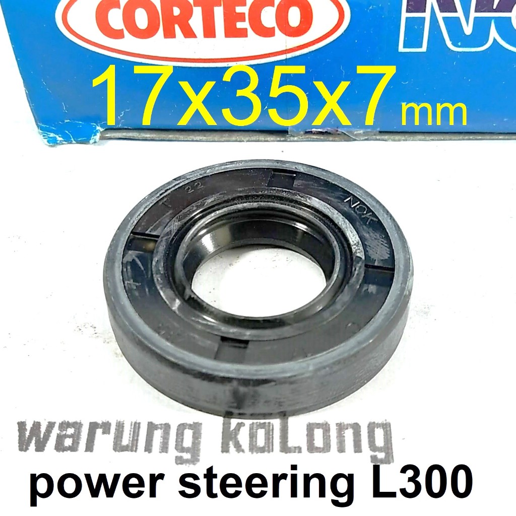 Oil Seal Power Steering L300 Diesel L039 17x35x7 NOK Corteco stir setir steer oli TC 17 35 7