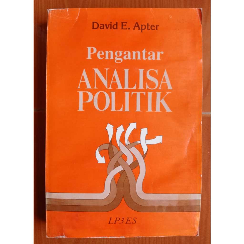 Buku Pengantar Analisa Politik David E Apter 1987