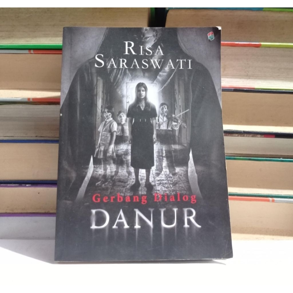 ​ GERBANG DIALOG DANUR - RISA SARASWATI