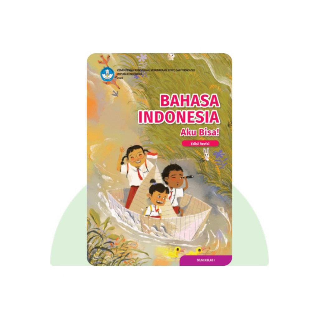 BUKU SISWA BAHASA INDONESIA SD KELAS 1