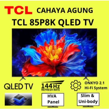 TCL P8K QLED Google TV 85 Inch 4K Ultra HD 85P8K