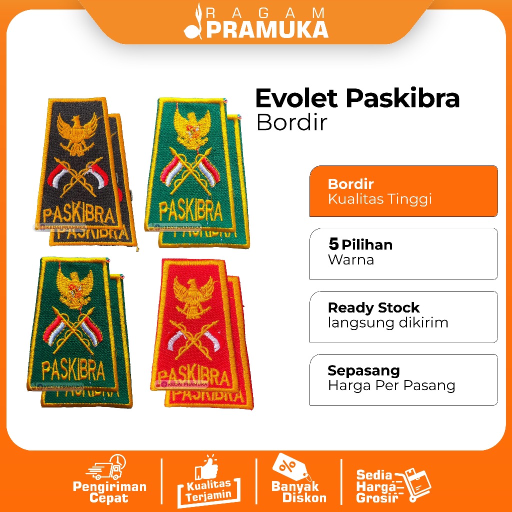 Evolet Paskibra Bordir Evolet Paskibraka Bordir  Dek Paskibra
