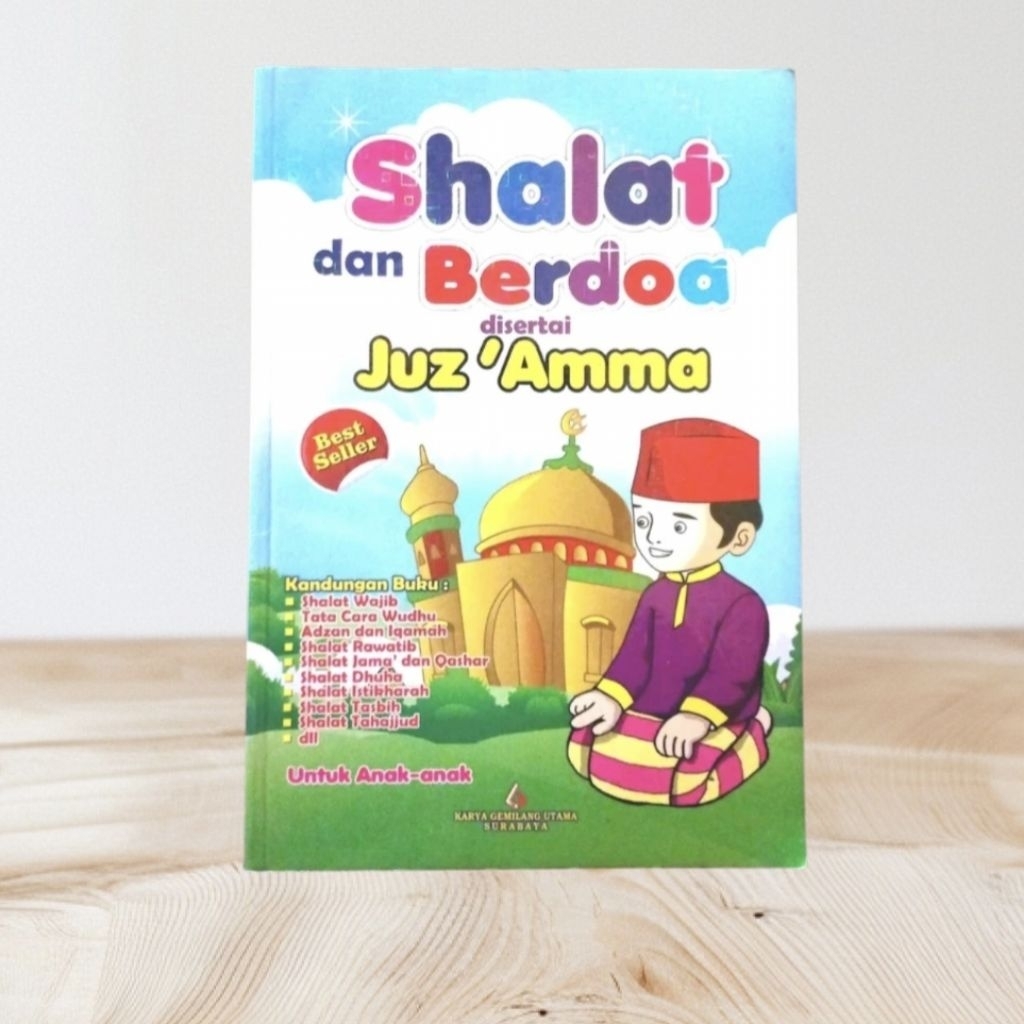 Buku Anak Shalat Dan Berdoa Dilengkapi Juzz Amma Full Colour | KGU