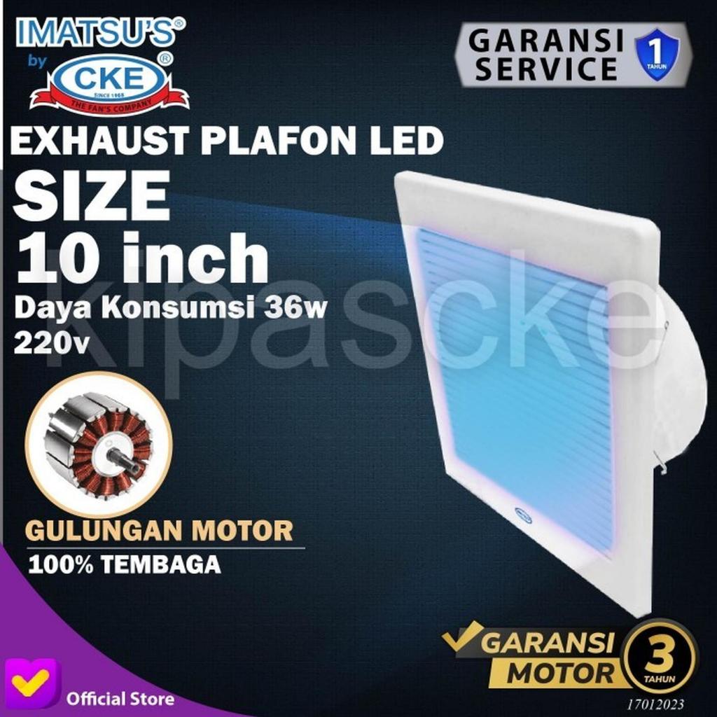 CKE Fan Official - Exhaust Fan Plafon LED 10" Hexos Plafon Ceiling Exhaust Led