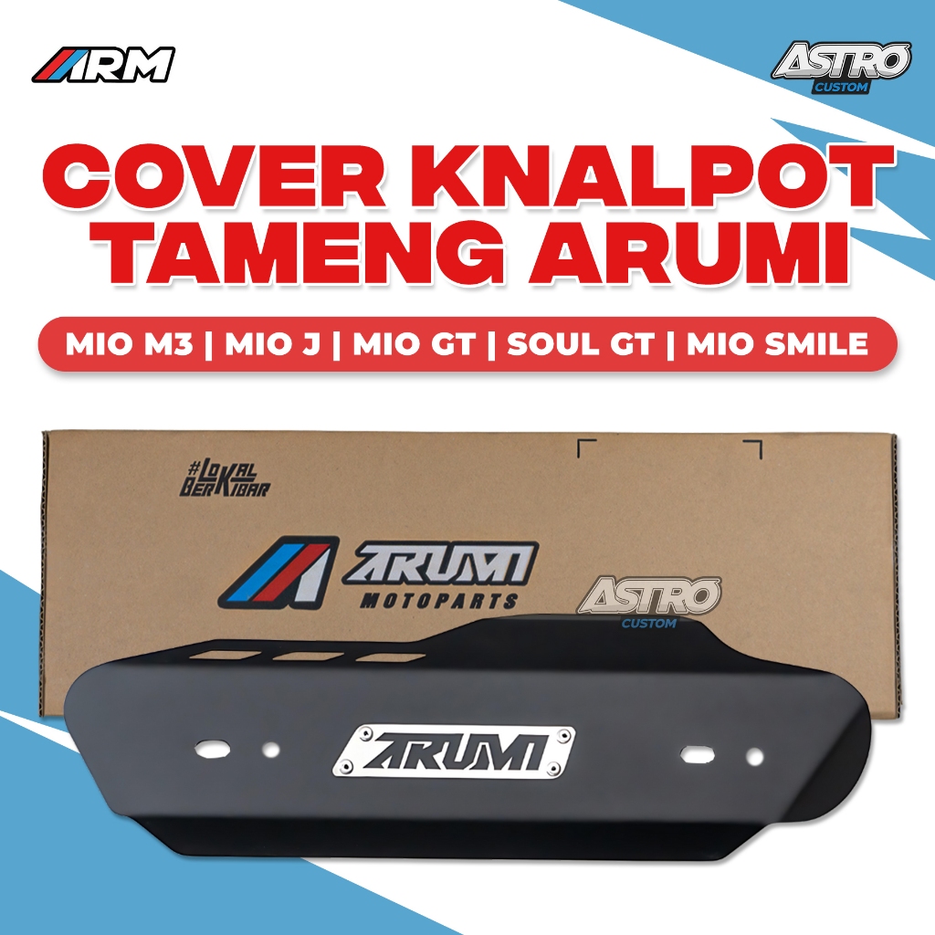 Cover Knalpot ARUMI MIO M3 GT MIO J SMILE SPORTY 5TL Tameng Pelindung Kenalpot ARM FULL CNC STAINLES