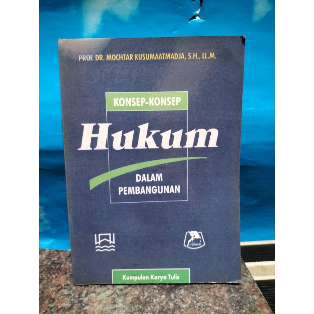 BUKU BEKAS KONSEP-KONSEP HUKUM DALAM PEMBANGUNAN