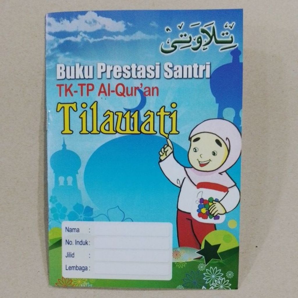 buku prestasi santri tilawati