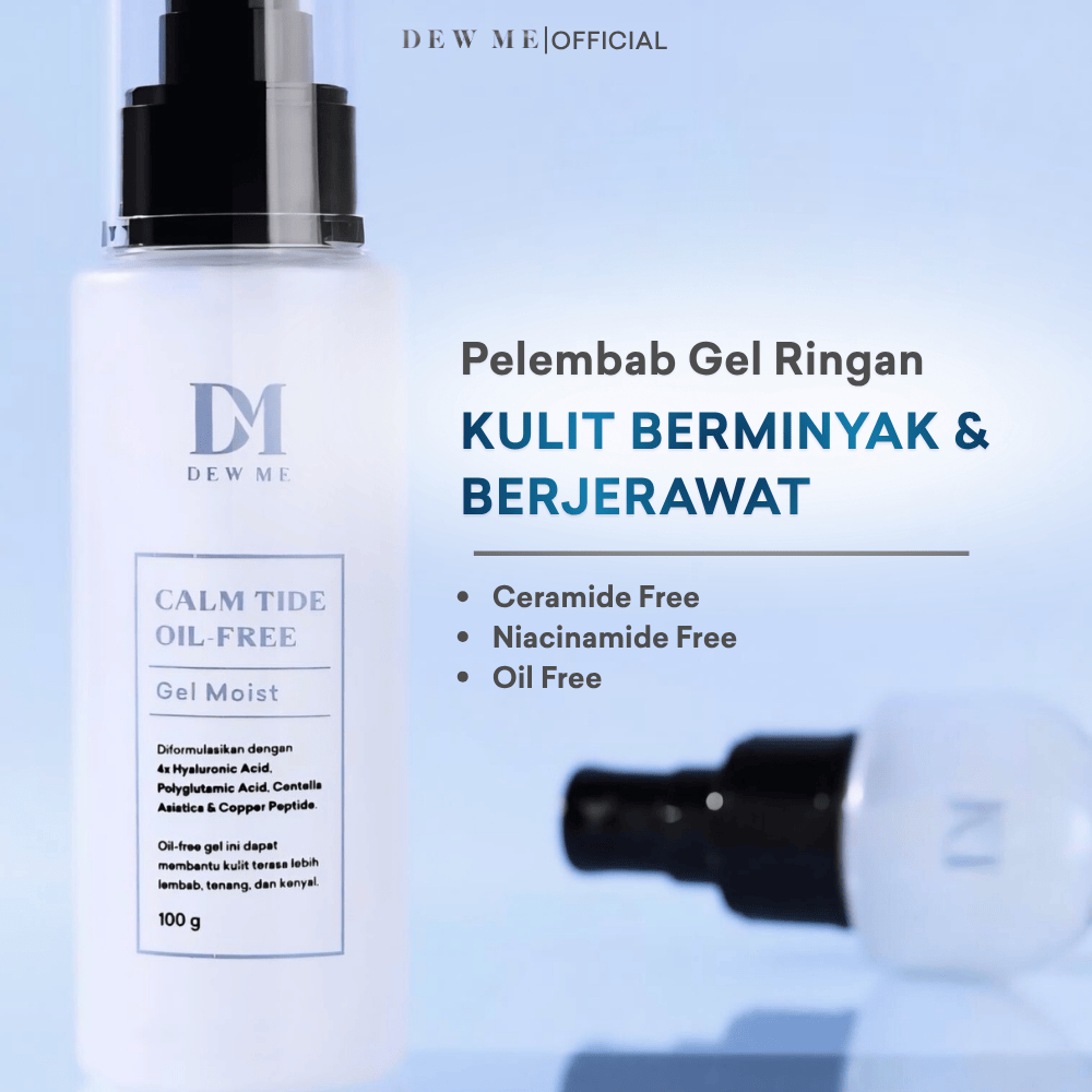 Dew Me Calm Tide Moisturizer Gel Ringan Kulit Berminyak Jerawat Sensitif Pelembab Acne NO Ceramide