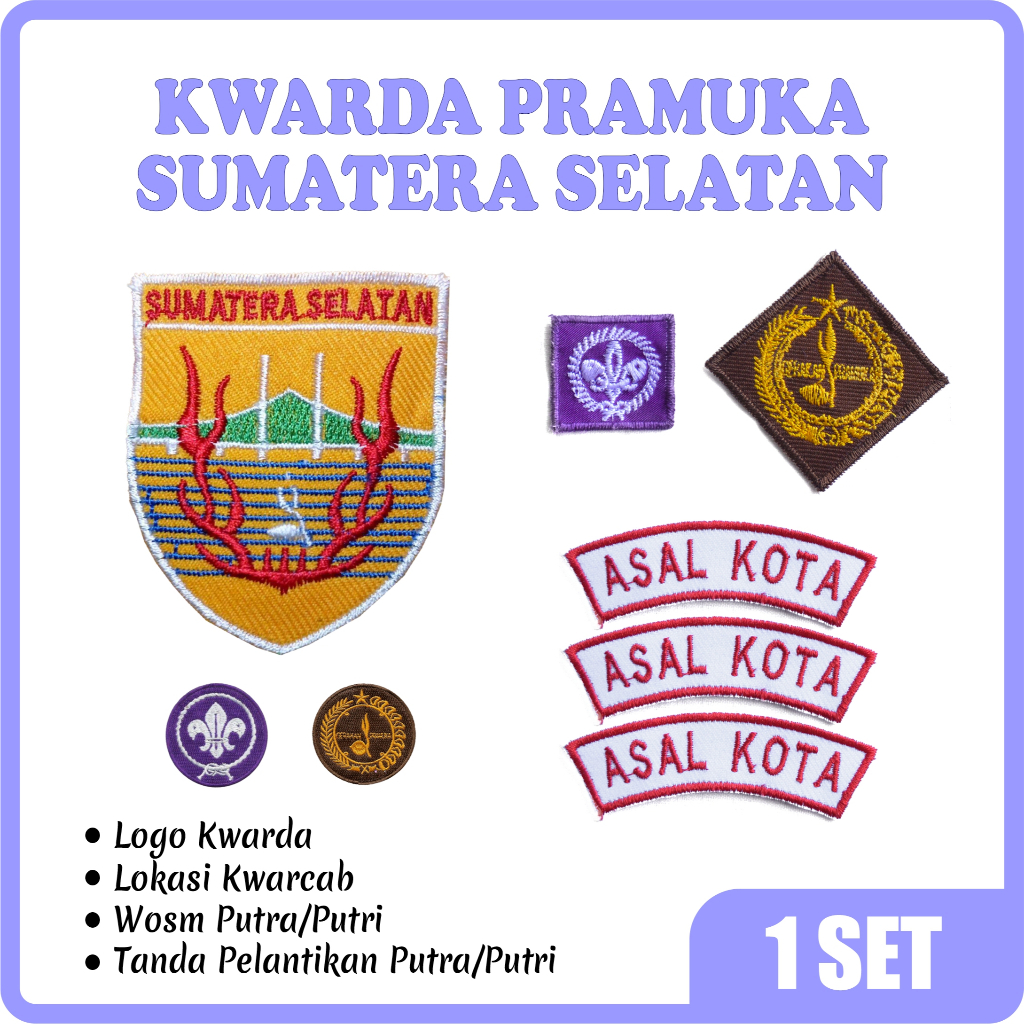 1 Set Bordir Kwarda Pramuka SUMSEL Sumatera Selatan – Atribut Lengkap Untuk Seragam Pramuka