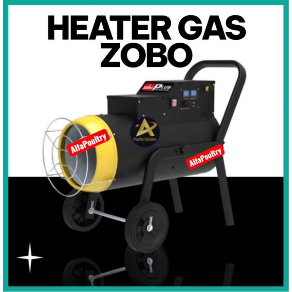 HEATER ZOBO GAS 20-55KW/PEMANAS KANDANG/ALAT TERNAK KANDANG AYAM & UNGGAS.
