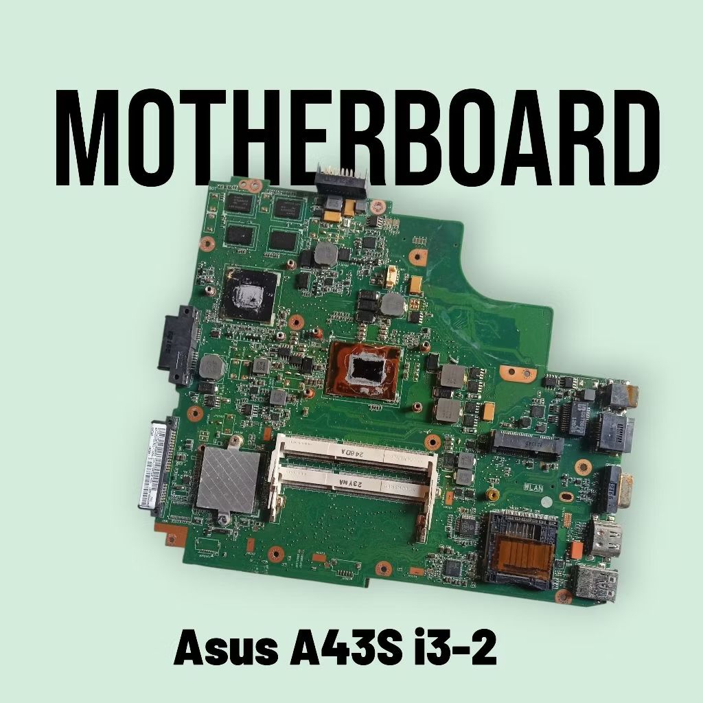 Motherboard laptop Asus A43S A43E Core i3 / Core i5 Normal