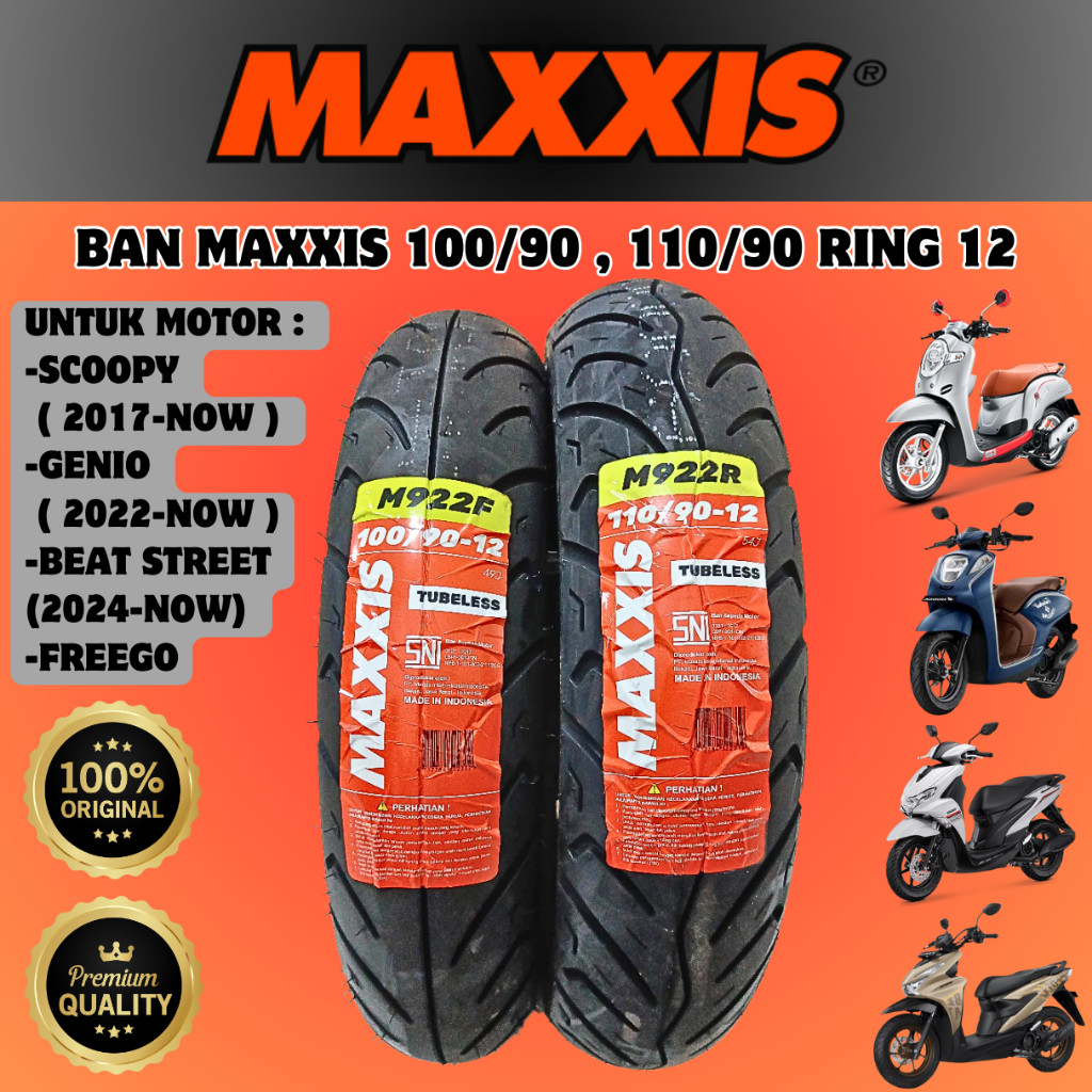 BAN MAXXIS M922R DEPAN BELAKANG SCOOPY DONAT / SCOOPY NEW / BEAT STREET NEW / GENIO NEW / FREEGO NEW