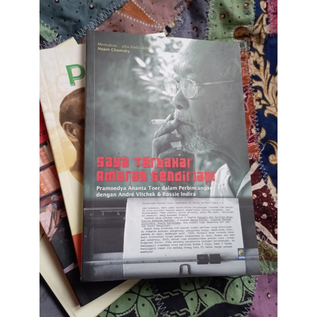 Saya Terbakar Amarah Sendirian - Andre Vitchek & Rossie Indira