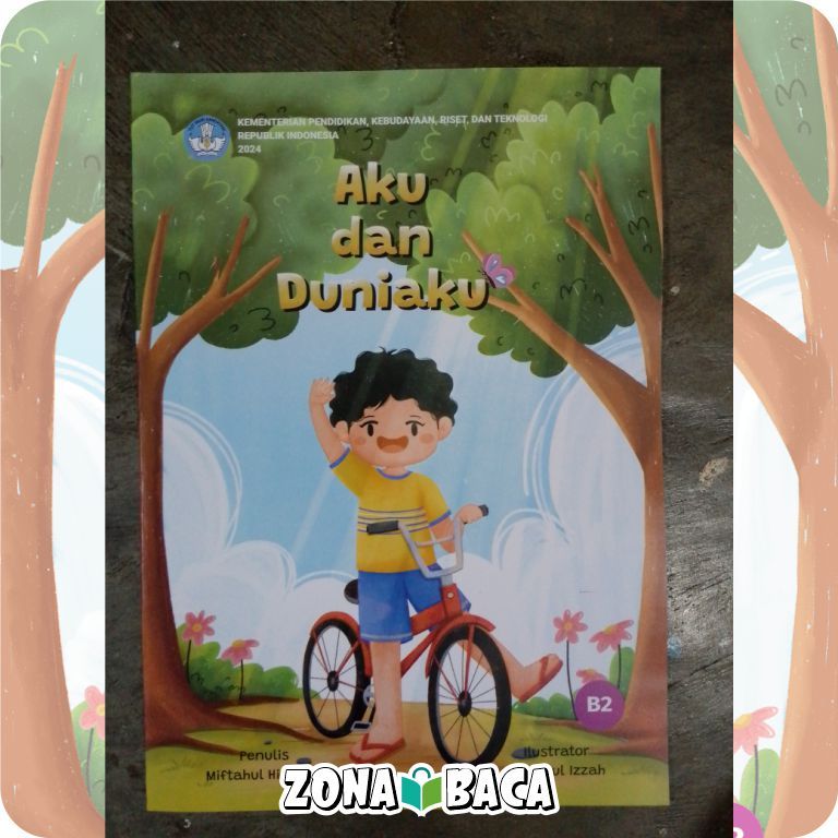 Aku Dan Duniaku - SIBI Literasi  Pojok Baca