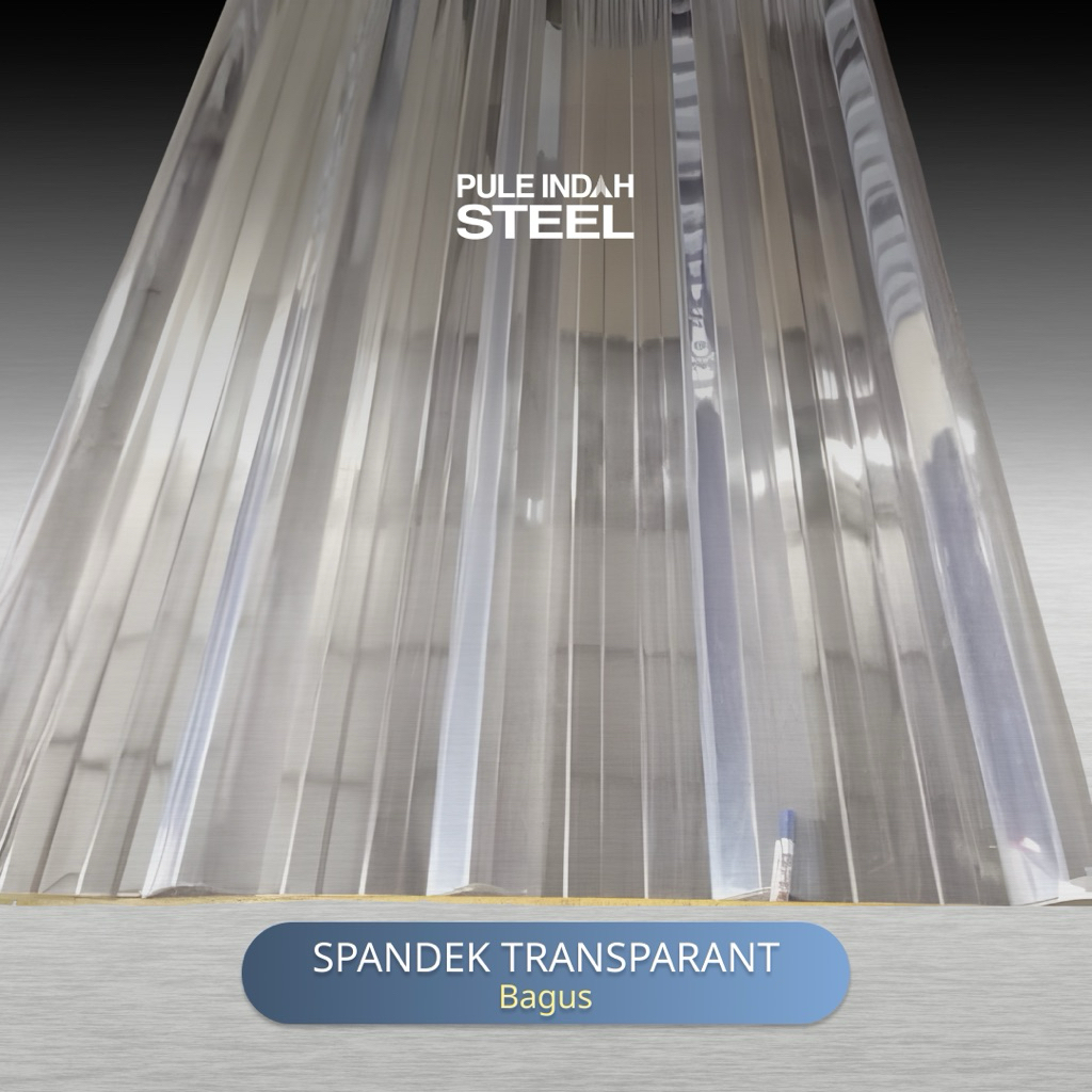 Spandek Transparant Bagus