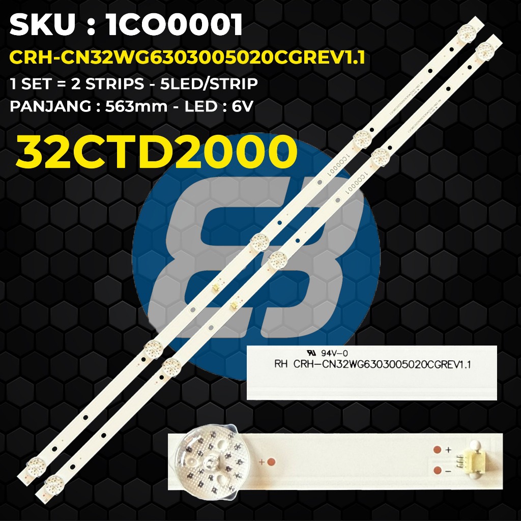 Backlight TV Coocaa 32 Inch 32CTD2000 CRH-CN32WG6303005020CGREV1.1