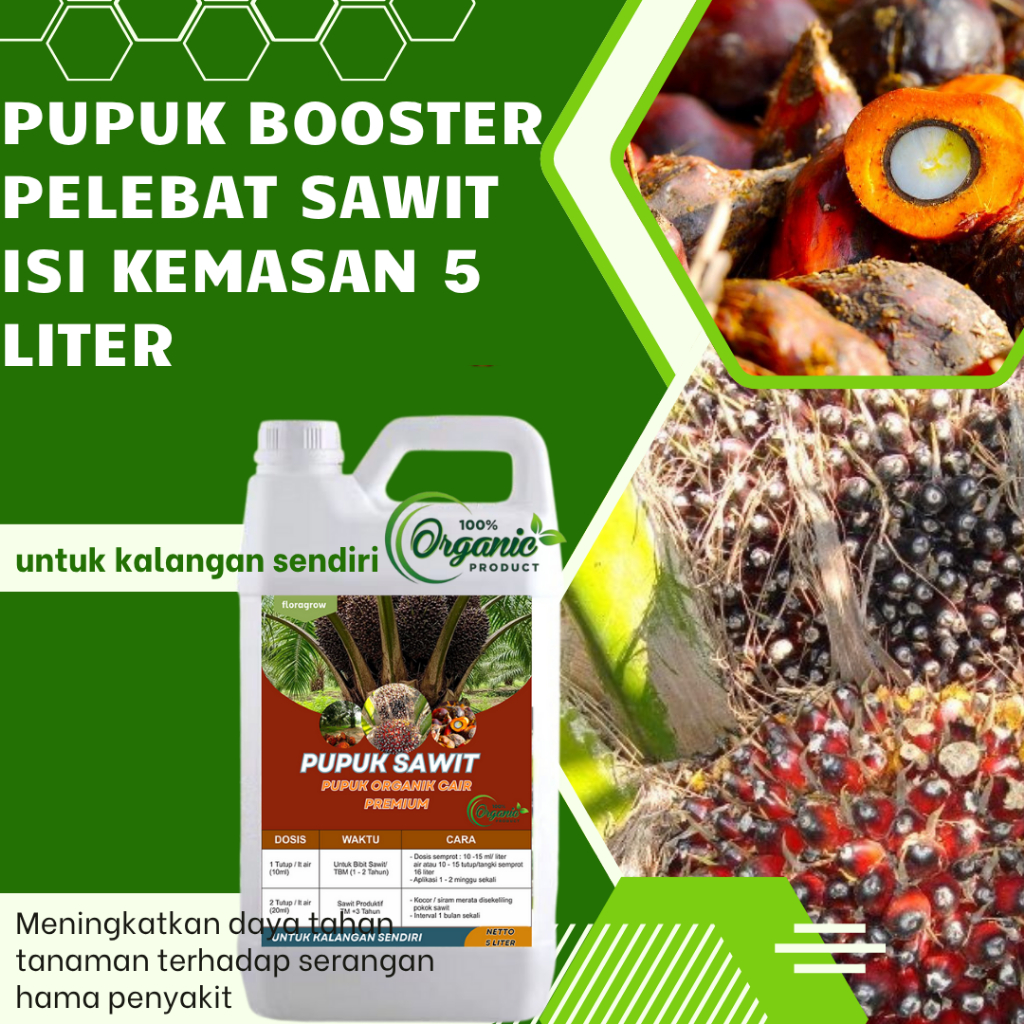 pupuk Sawit 5 Liter Pupuk Pelebat Buah Sawit Super Cepat Berbuah Besar Cair Agar Lebat Unggul