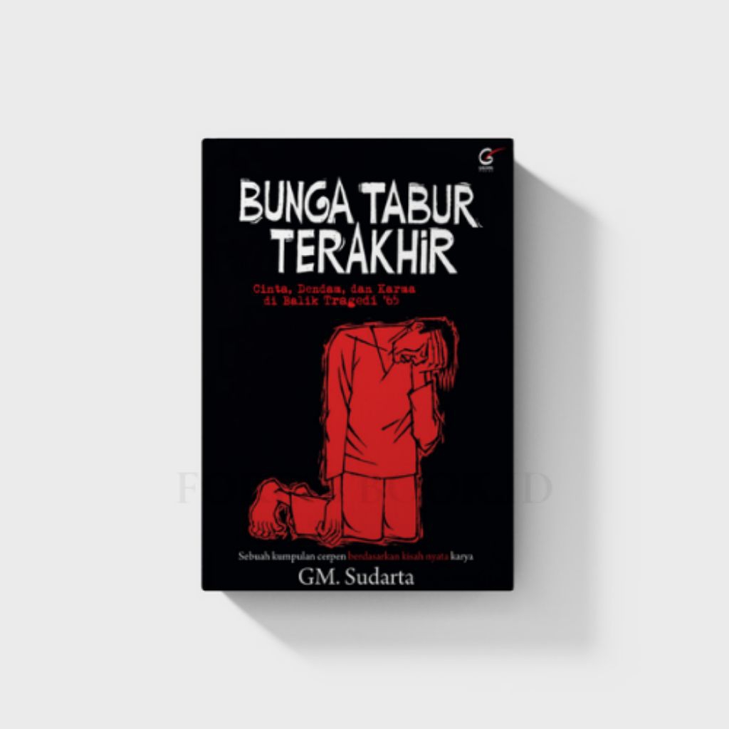 Bunga Tabur Terakhir: Cinta, Dendam, dan Karma di Balik Tragedi '65