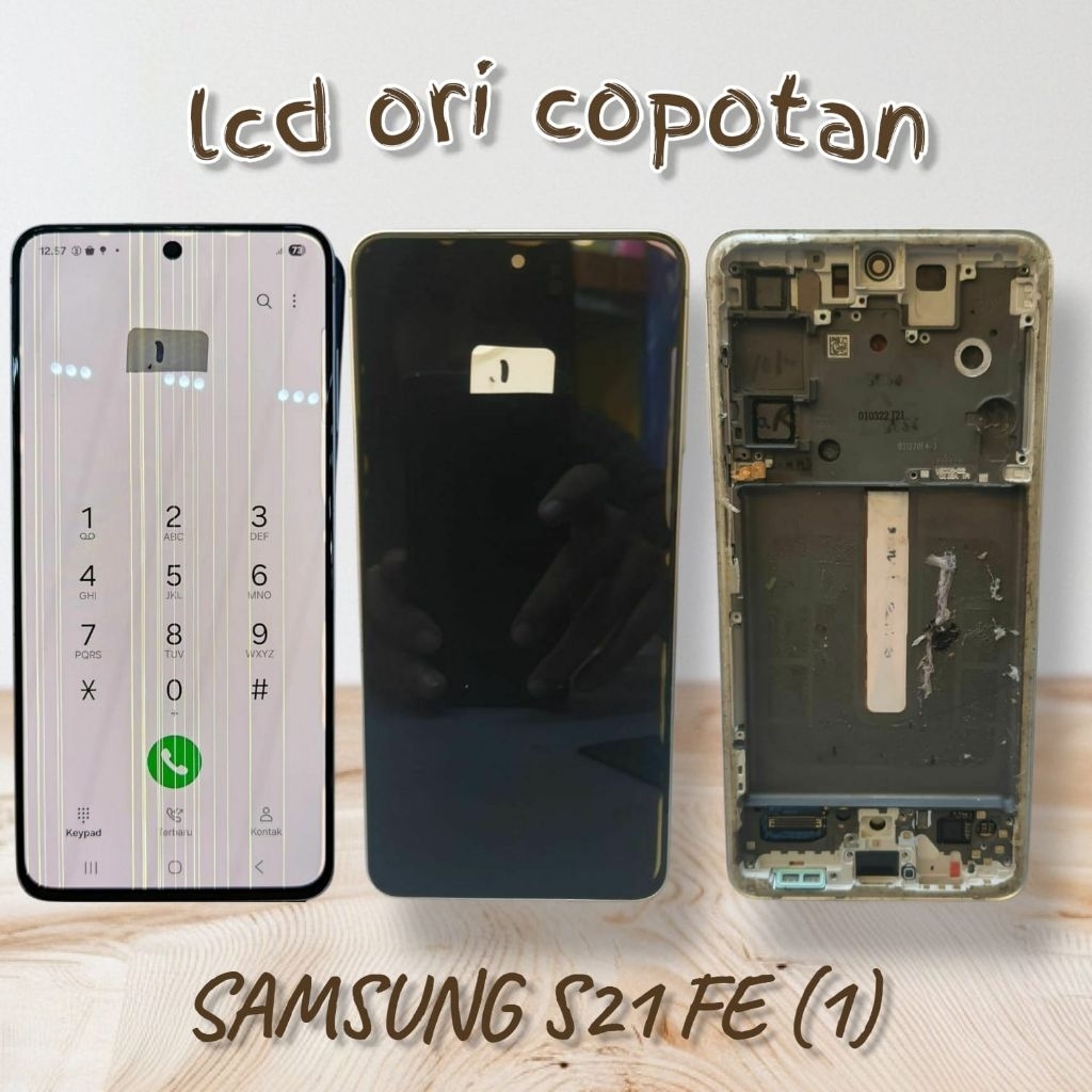 LCD ORI COPOTAN MINUS SAMSUNG S21 FE
