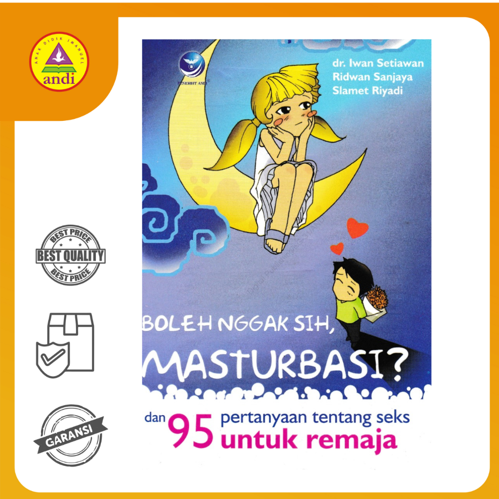 Buku Rohani Andi -Boleh Nggak Sih, Masturbasi? Dan 101 Pertanyaan Tentang Seks Untuk Remaja