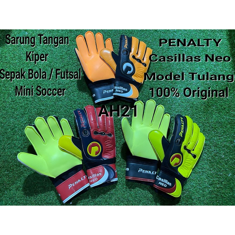 SARUNG TANGAN KIPER PENALTY CASILLAS NEO 100% ORIGINAL MODEL TULANG