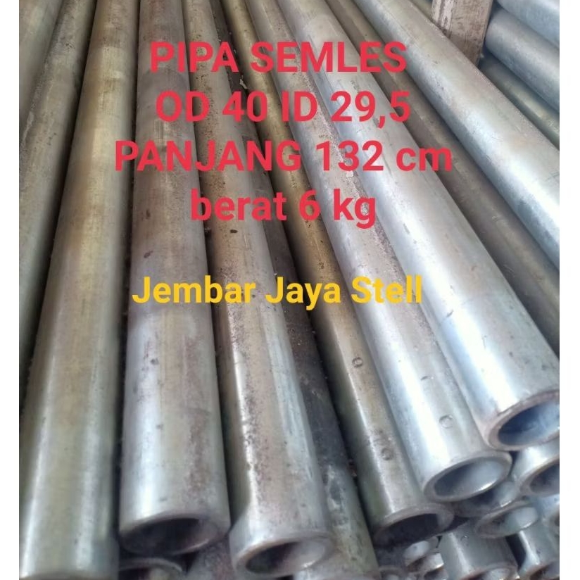 Pipa besi Semles Od 40 mm Id 30 mm Pipa Stum Od 40 Id 30 Pipa simles Besi Pipa Besi