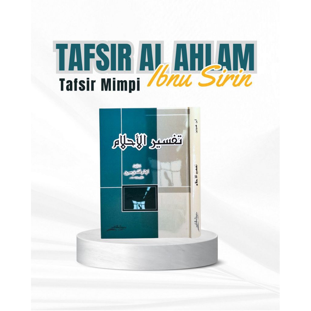 KITAB TAFSIR MIMPI TAFSIR AHLAM IBNU SIRIN - MUASSASAH AR RISALAH