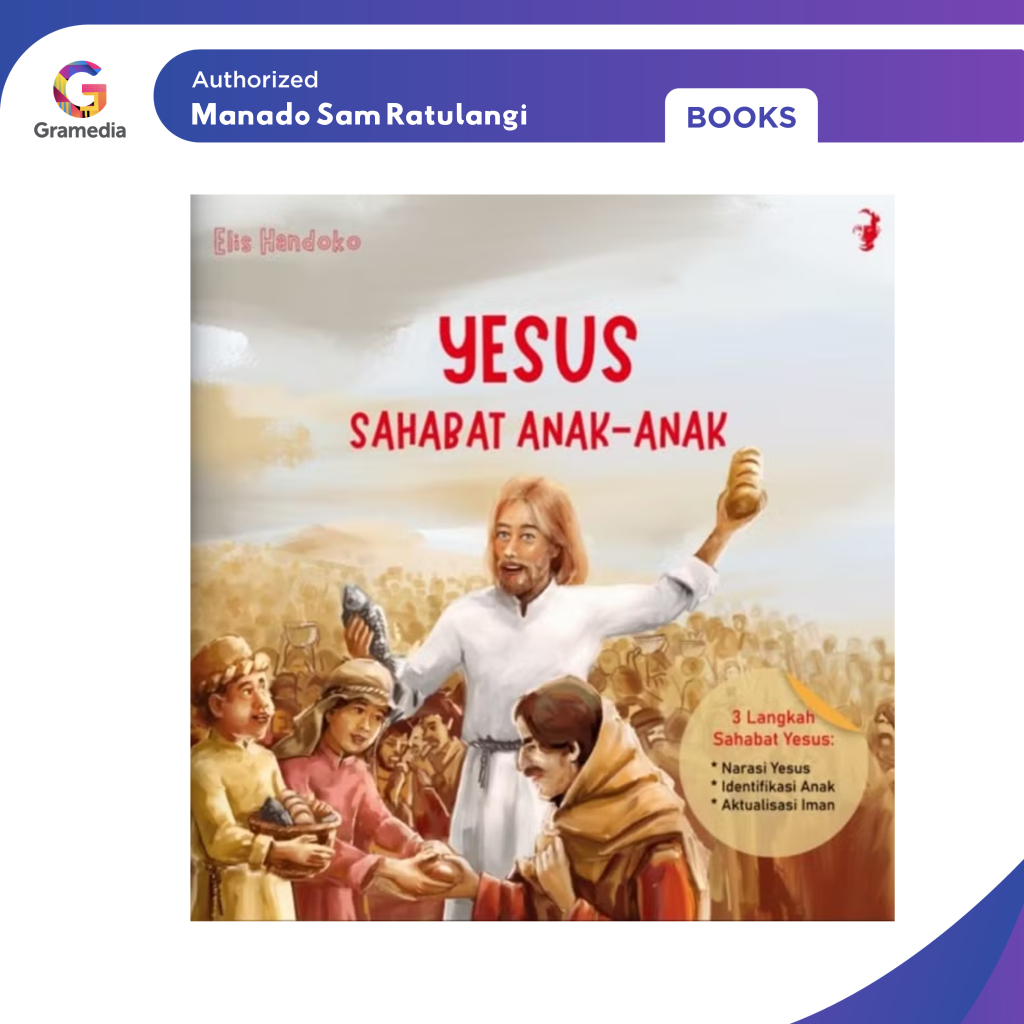 Gramedia Manado-Yesus Sahabat Anak-Anak