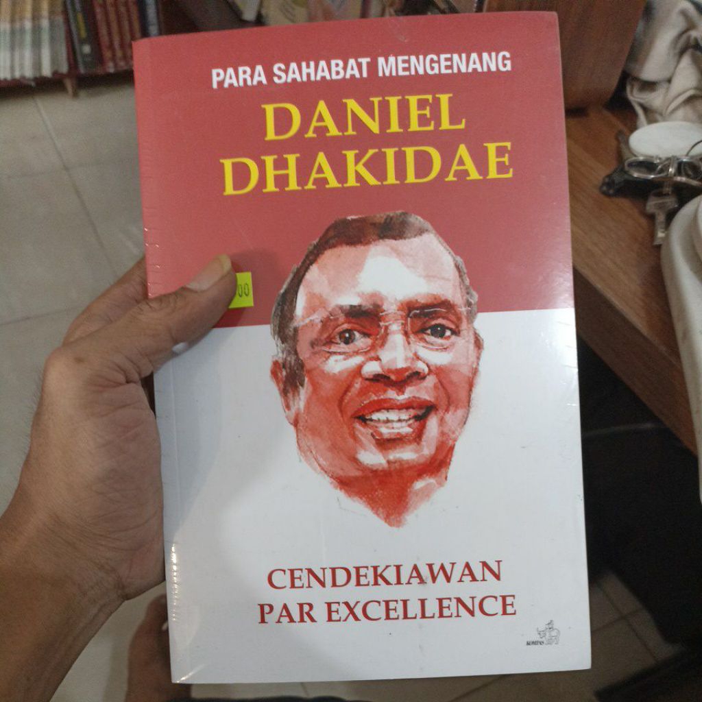 Cendekiawan Par Excellence - Para Sahabat Mengenang Daniel Dhakidae - Original