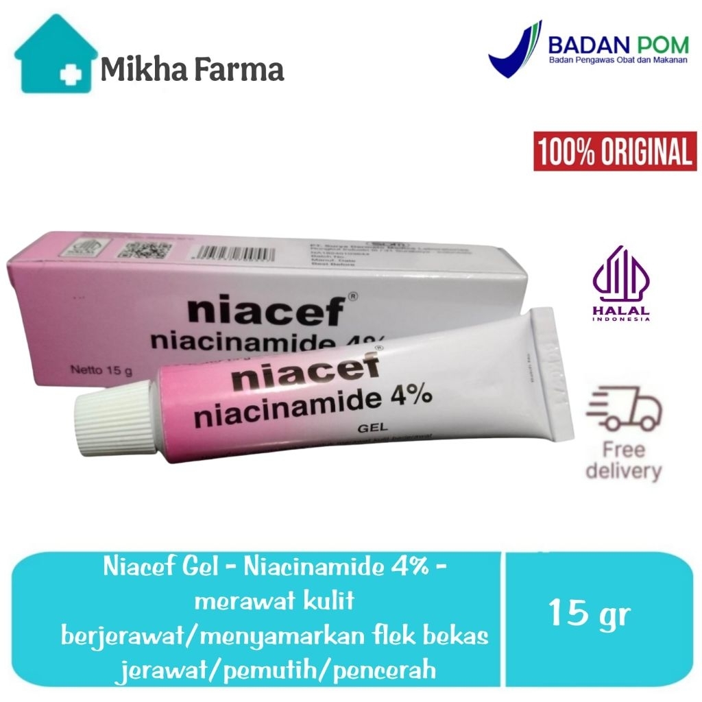 Niacef Gel Tube @ 15 Gr - Niacinamide 4 % - untuk jerawat / acne - BPOM