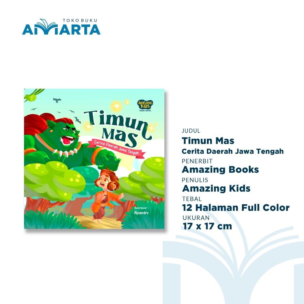Buku Dongeng Timun Mas Cerita Daerah Jawa Tengah