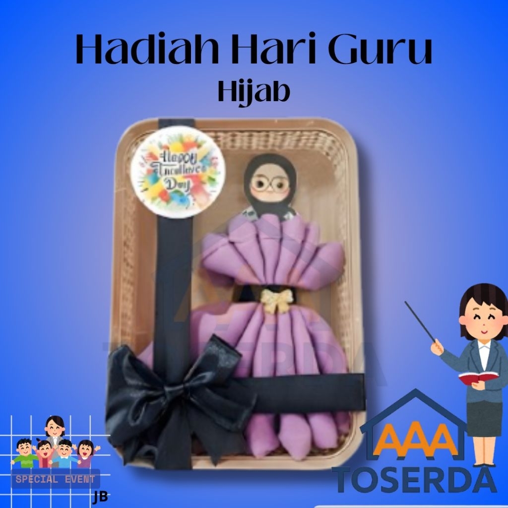 AAA Toserda | Hampers Hijab Hari Guru | Gift Box Hijab + Packaging Hiasan Spesial Guru Wanita
