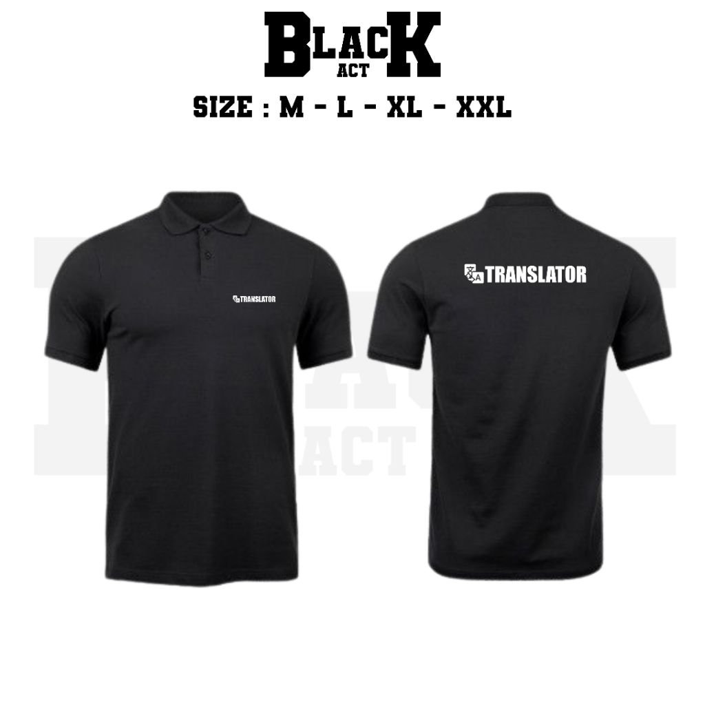 KAOS KERAH TRANSLATOR // BAJU KERAH TRANSLATOR