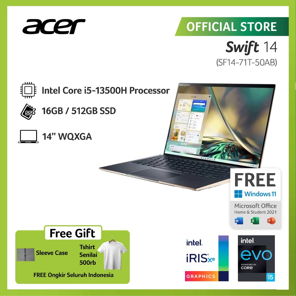 (FREE EXCLUSIVE TSHIRT) ACER LAPTOP SWIFT 14 SF14-71T-50AB 14"QHD INTEL EVO I5-13500H RAM 16GB STORA
