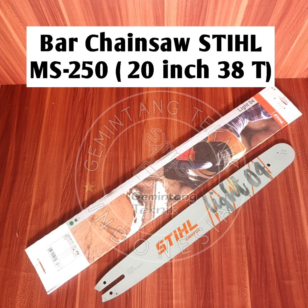 Bar ChainSaw 20 Inch 38T STIHL MS250 3005 000 4721 / Bar Chainsaw STIHL MS250 / Bar Senso STIHL MS25