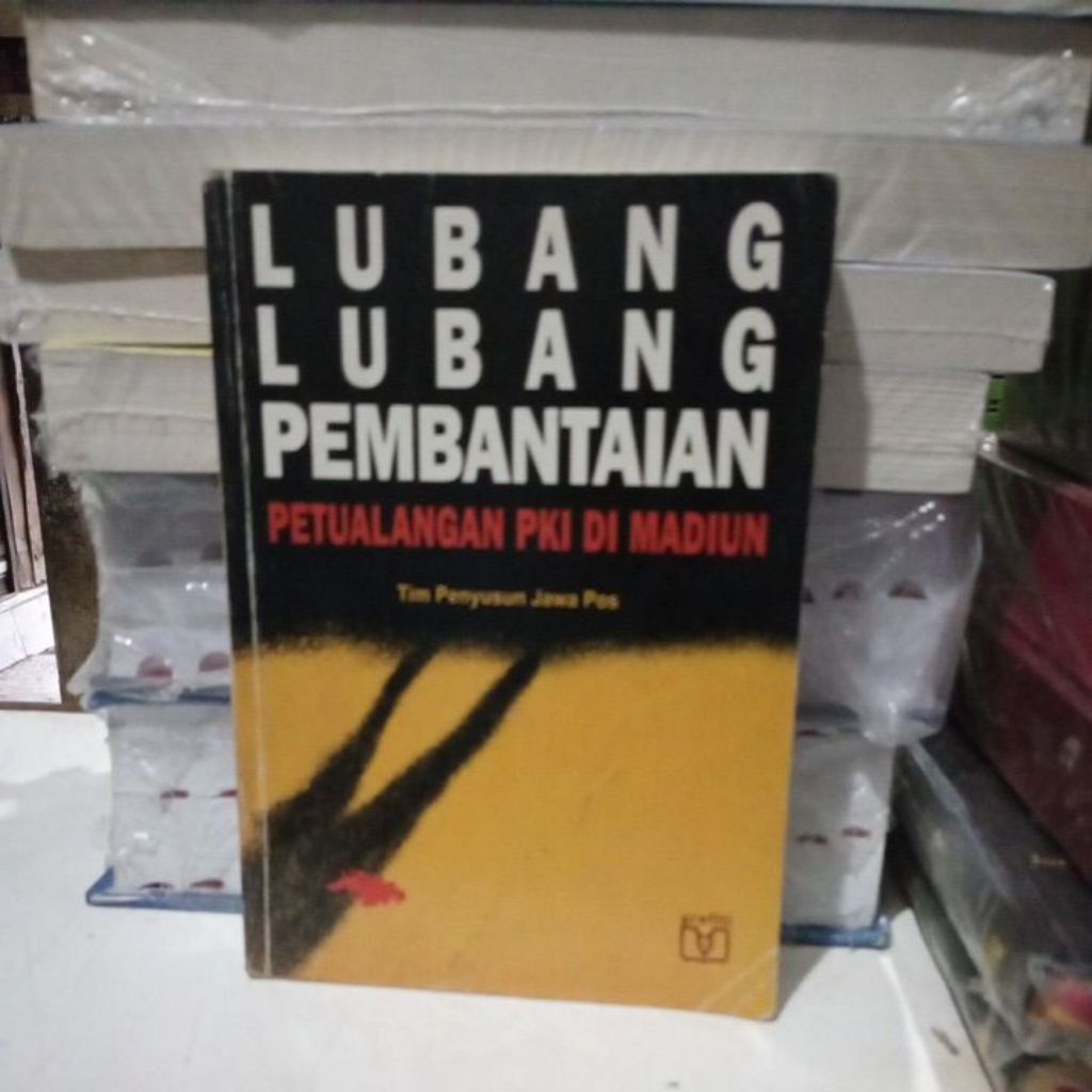 Lubang.lubang Pembantaian original