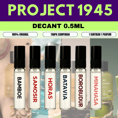 Decant/Tester Parfum PROJECT 1945 Original 0.5ml Horas Samosir Bamboe Roencing