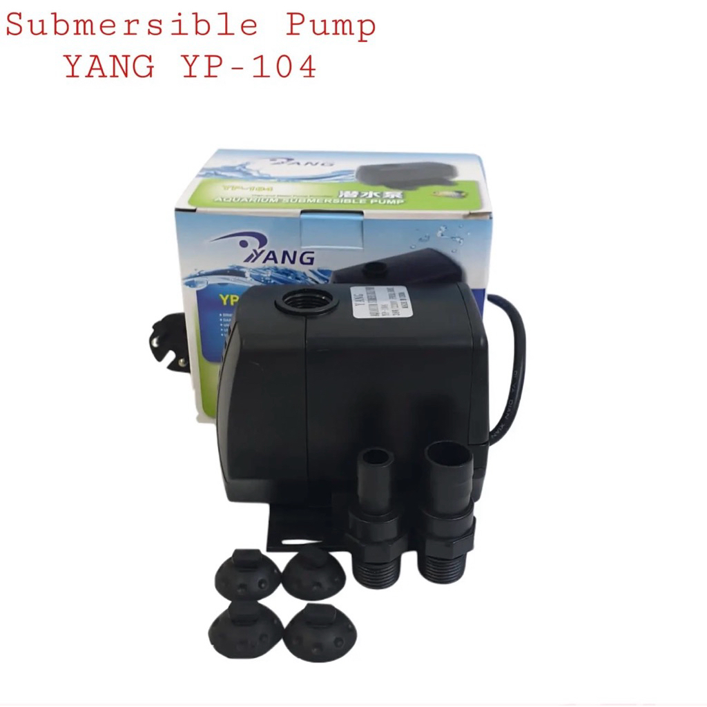 YANG YP 104 Submersible Pump / Pompa Air Celup Aquarium YP104