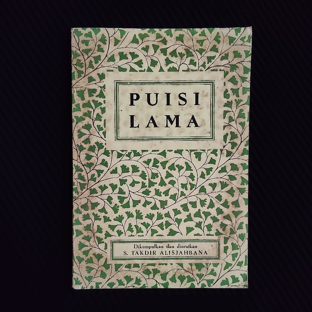 Buku Langka Original / Puisi Lama 1961 - ST. TAKDIR ALISYABANA