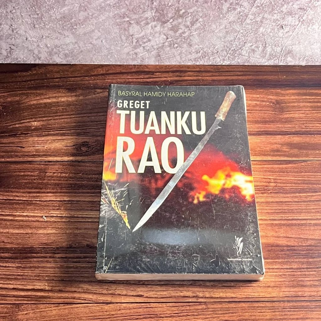 [Buku, Original] Greget Tuanku Rao -  Basyral Hamidy Harahap