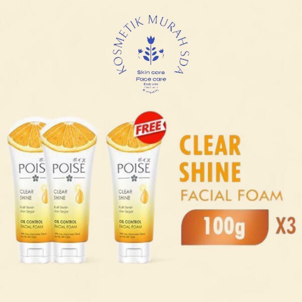 (paket hemat 3 pcs) poise facial foam clear shine 100 ml