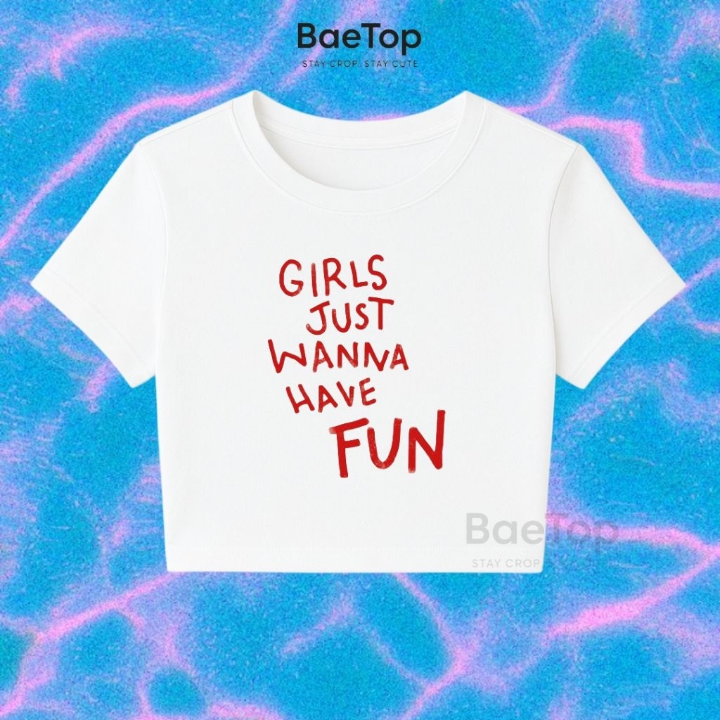 CROP TOP GIRL JUST WANNA HAVE FUN AESTHETIC | CROPTOP | CROP TOP HITAM | CROP TOP PUTIH | CROP Y2K |