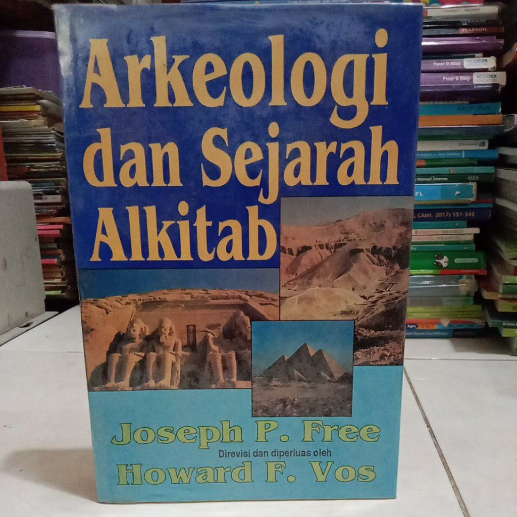 (PRELOVED) ARKEOLOGI DAN SEJARAH ALKITAB