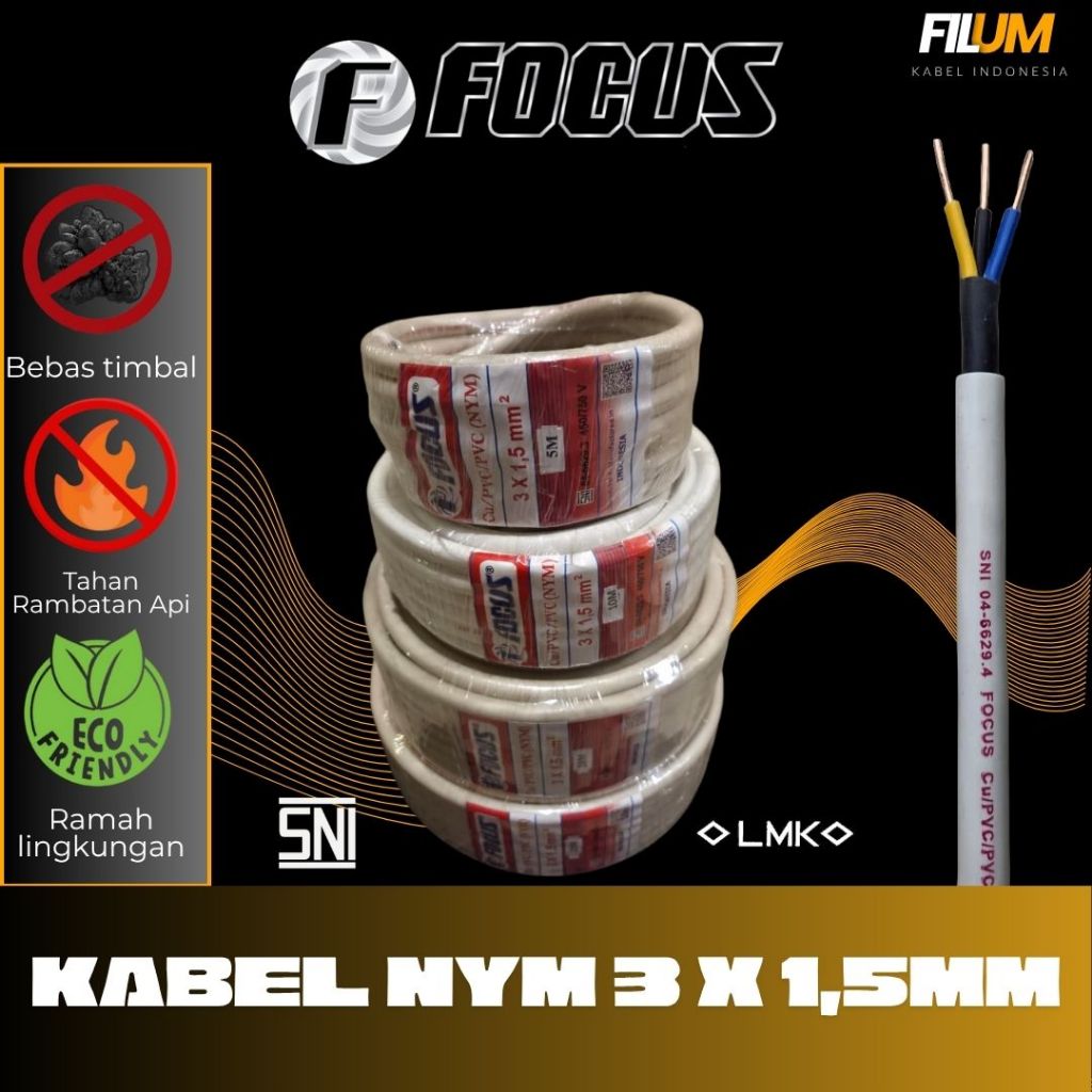 Kabel NYM 3 x 1,5mm FOCUS - Kabel listrik Tembaga Murni - SNI