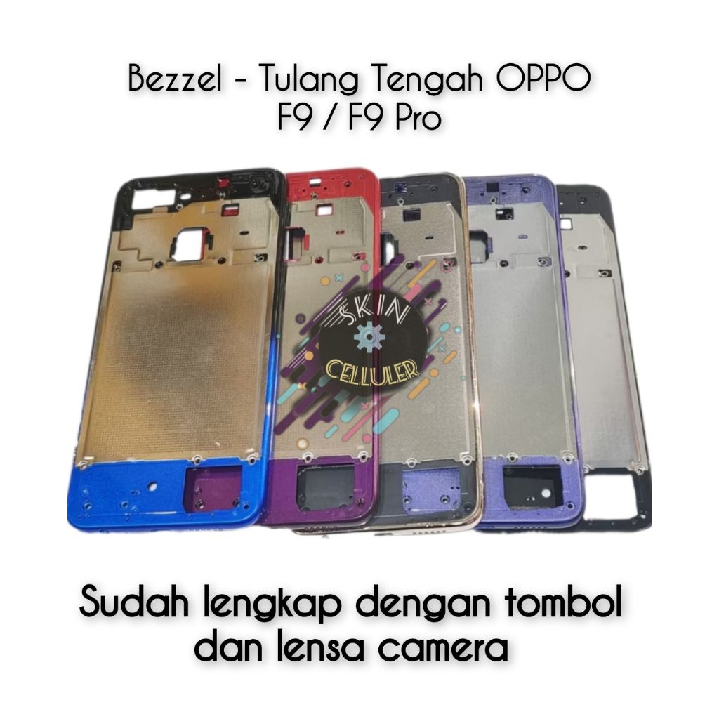 Bezzel - Casing / Tulang Tengah Mesin OPPO F9 / F9 Pro