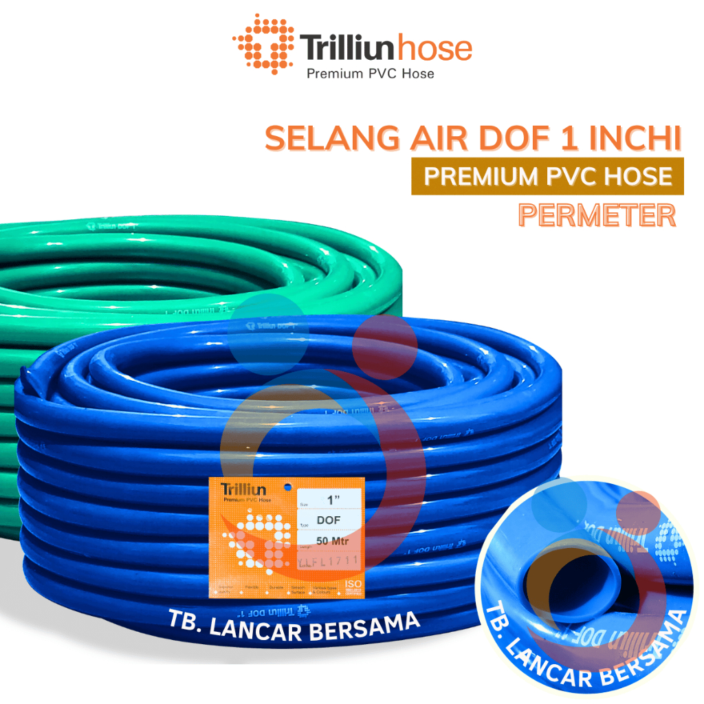 SELANG AIR 1 INCH TRILLIUN DOF HARGA PERMETER
