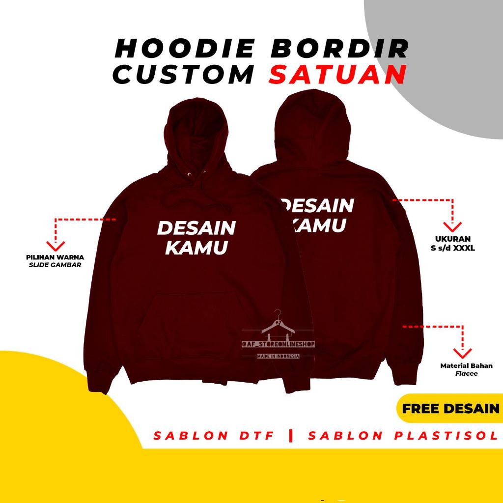 Hoodie Custom Unisex Sablon Bordir Cotton Fleece