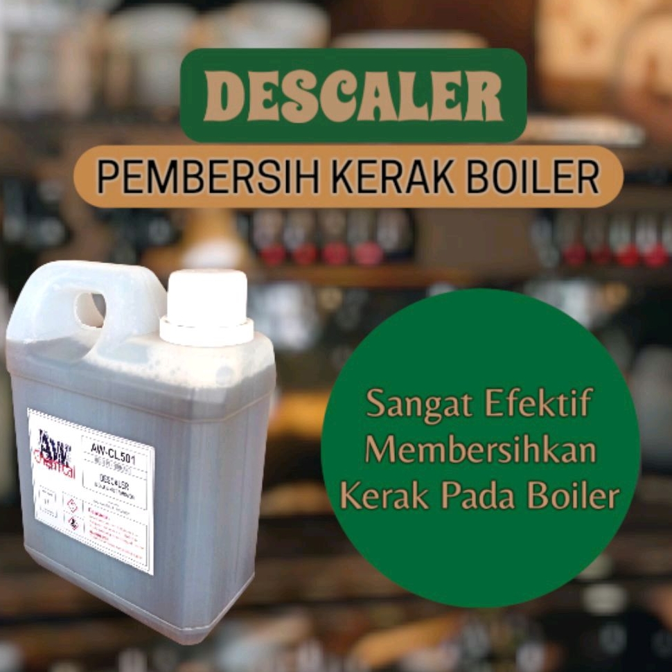 DESCALER - PEMBERSIH KERAK BOILER MESIN KOPI & SETRIKA UAP