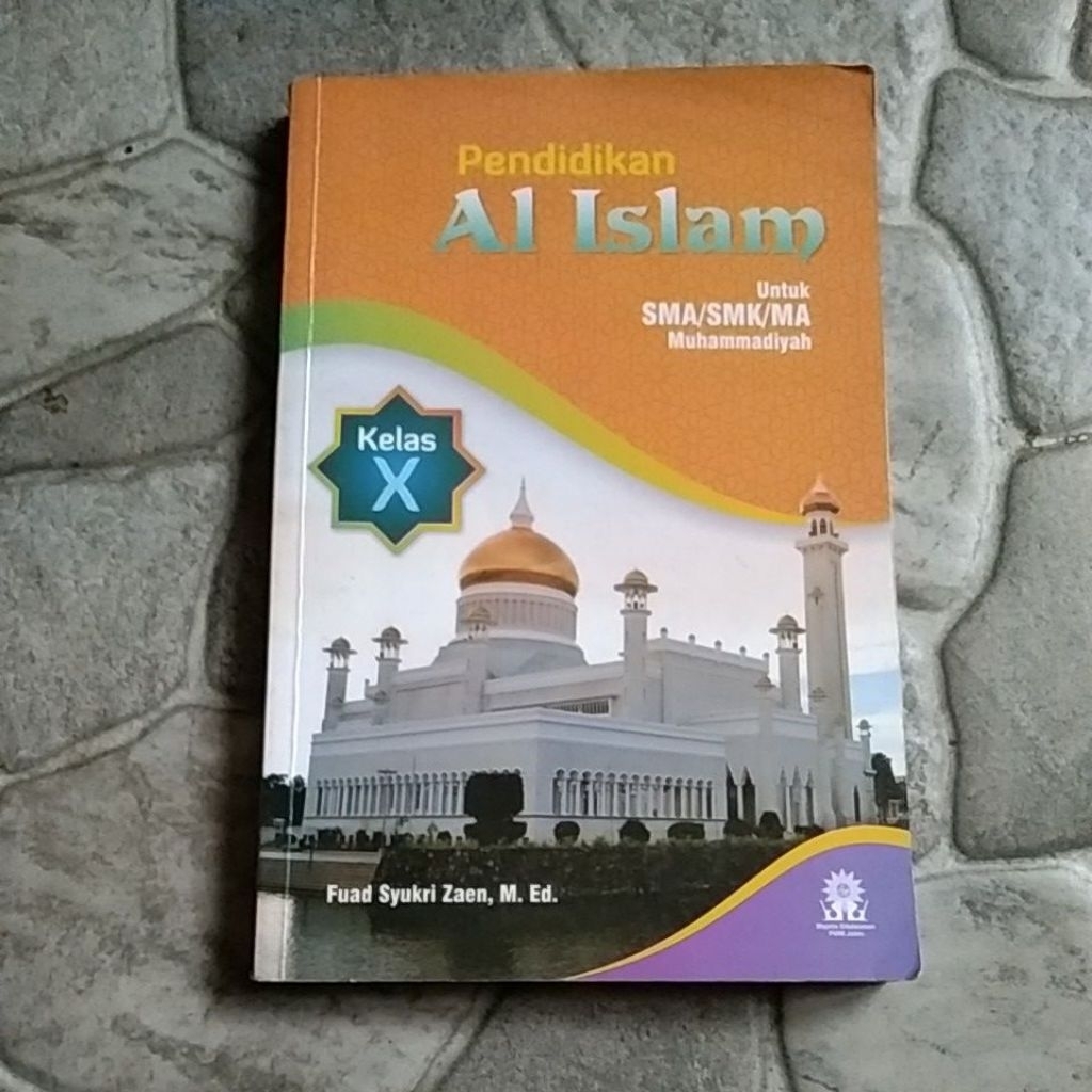 PENDIDIKAN AGAMA ISLAM KELAS X